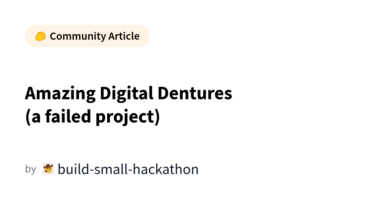Amazing Digital Dentures: A Case Study in LLM-Powered Game Development Failures